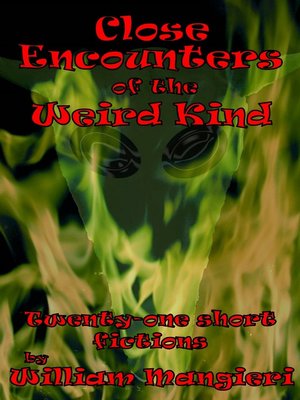 cover image of Close Encounters of the Weird Kind
